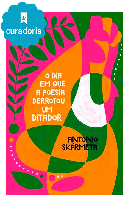 Kit O dia em que a poesia derrotou um ditador
