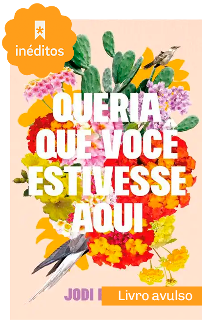 Livro Queria que você estivesse aqui