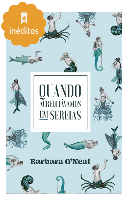 Kit Quando Acreditávamos em Sereias