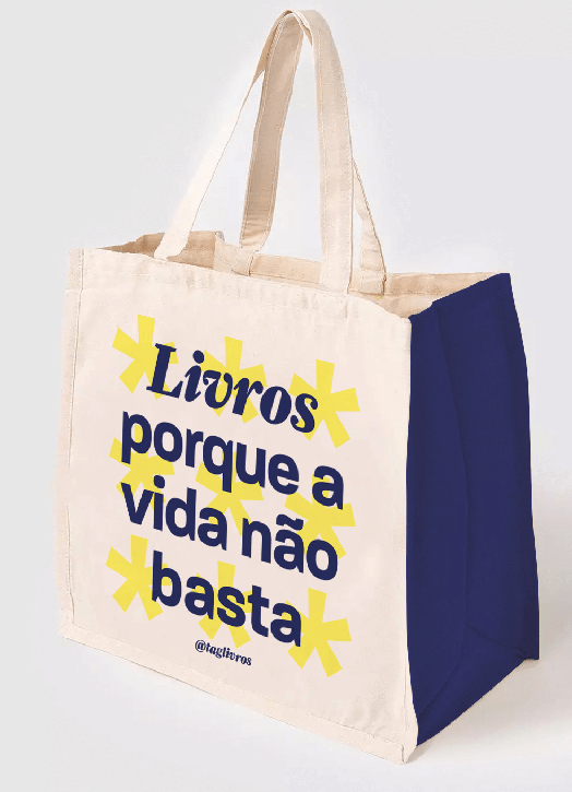 Tote bag - Livros porque a vida não basta