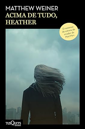 Acima de tudo, Heather