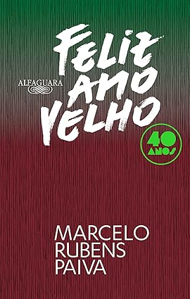 Feliz Ano Velho