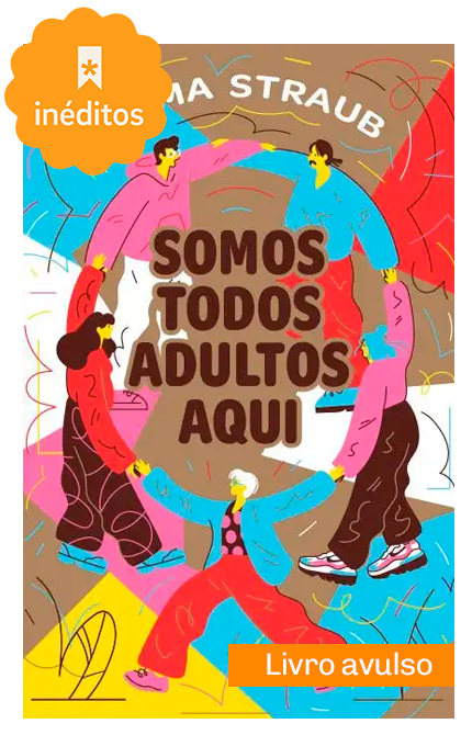 Livro Somos todos adultos aqui